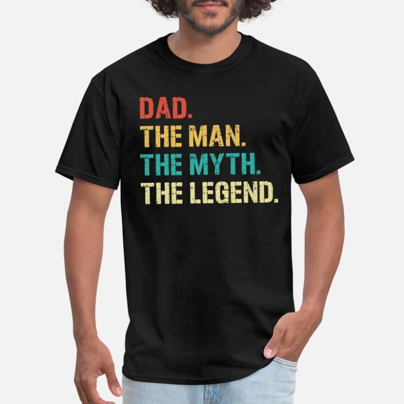 The Man The Myth The Legend T-Shirts 